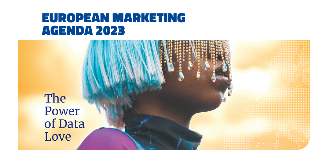 European Marketing Agenda 2023 – The Power of Data Love